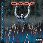 W.A.S.P. - The Neon God Part II - The Demise